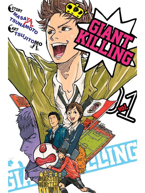 Title details for Giant Killing, Volume 1 by Masaya Tsunamoto - Available